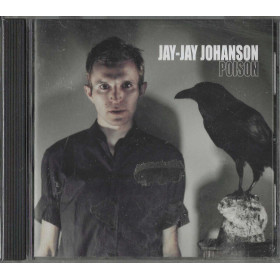 Jay-Jay Johanson CD Poison / RCA – 74321730982 Sigillato