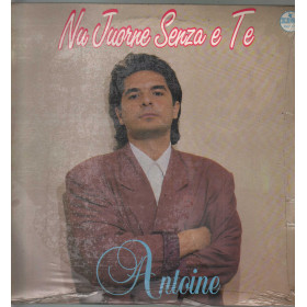 Antoine Lp Vinile Nu Juorne Senza E Te / Zeus Record ‎BE 0286 Sigillato