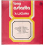 Tony Astarita ‎Lp Vinile 'A Luciana /  Lineavis ‎– LP LV 3313 Sigillato