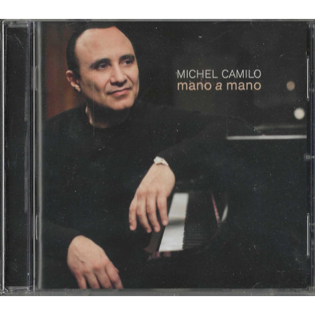Michel Camilo CD Mano A Mano / EmArcy – 0602527658131 Sigillato