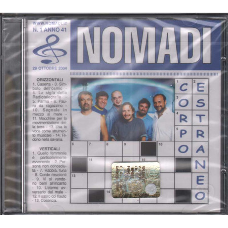 Nomadi CD Corpo estraneo Nuovo Sigillato 5050467475625