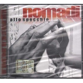 Nomadi CD Allo specchio Nuovo Sigillato 5051865367123