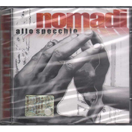 Nomadi CD Allo specchio Nuovo Sigillato 5051865367123