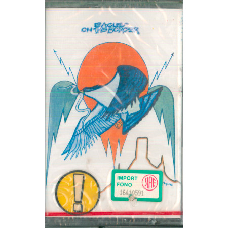 Eagles MC7 Cassette On The Border / Asylum Records – K 443 005 Sigillato