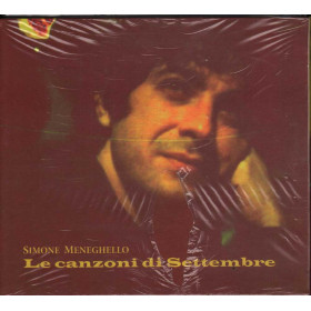 Simone Meneghello -  CD Le Canzoni Di Settembre Digipack Sigillato 8019991861110
