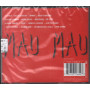 Mau Mau - CD Collezione - Italia Nuovo Sigillato 0724353166427