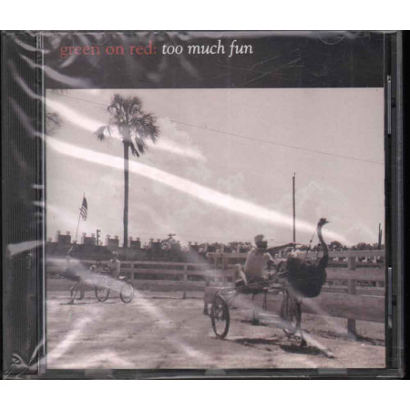 Green On Red CD Too Much Fun - China Records WOLCD 1029 Sigillato 5021732102928