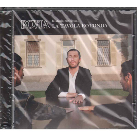 Povia CD La Tavola Rotonda / Sounds Of Life Records SOL 355002 Sigillato