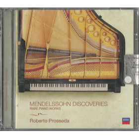 Roberto Prosseda CD Mendelssohn Discoveries Rare Piano Works / Decca Sigillato