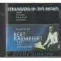 Bert Kaempfert CD Strangers In The Night / Polydor – 5578142 Sigillato
