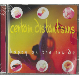 Certain Distant Suns CD Happy On The Inside / Giant – 74321226072 Sigillato