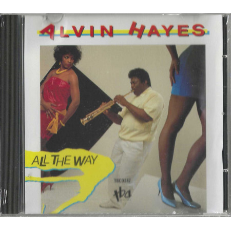 Alvin Hayes CD All The Way / TBA Records – TBCD247 Sigillato