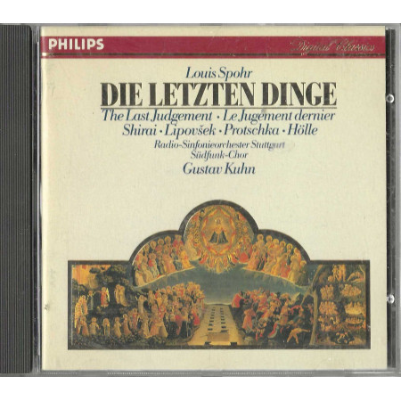 Spohr, Kuhn CD Die Letzten Dinge / Philips Digital Classics – 4169272 Nuovo