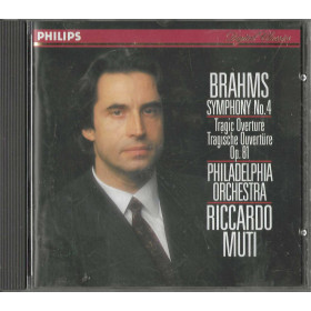 Brahms, Muti  CD Symphony N. 4, Tragic Overture / Philips – 4223372 Nuovo