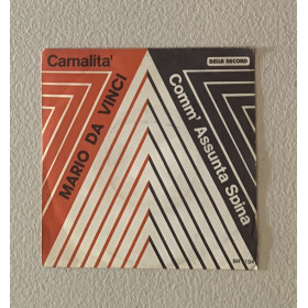 Mario Da Vinci Vinile 7" 45 giri Carnalità / Comm' Assunta Spina / BR184 Nuovo