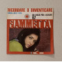 Fiammetta Vinile 7" 45 giri Ricordare O Dimenticare / MINI 2004 Nuovo