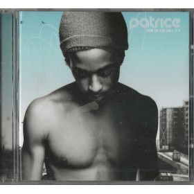 Patrice CD How Do You Call It? / Mama's Recording – 5095305 Sigillato