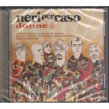 Neri Per Caso CD Donne  Nuovo Sigillato 0886976412425