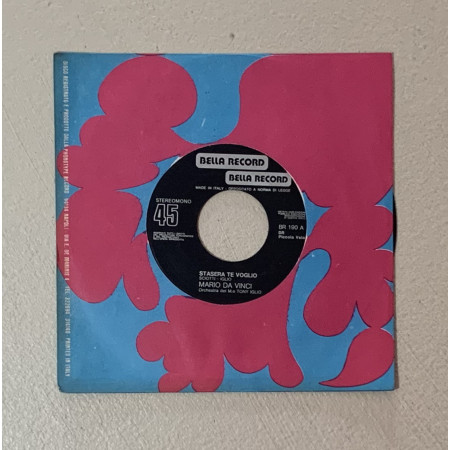 Mario Da Vinci Vinile 7" 45 giri Stasera Te Voglio / Biancamaria / BR190 Nuovo