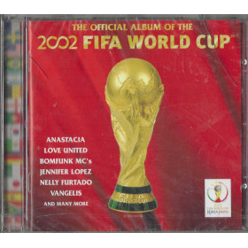 Various CD The Official Album Of The 2002 FIFA World Cup / Epic – 5079482 Sigillato
