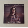 Teresa Stile Vinile 7" 45 giri Tanto / Muretto Rosso / P301 Nuovo