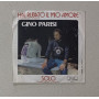 Gino Parisi Vinile 7" 45 giri Hai Rubato Il Mio Amore / Solo / 002 Nuovo