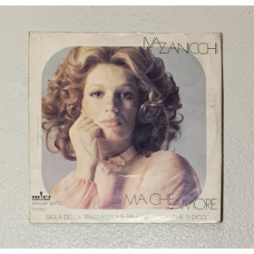 Iva Zanicchi Vinile 7" 45 giri Ma Che Amore / Rifi – RFN-NP16470 Nuovo
