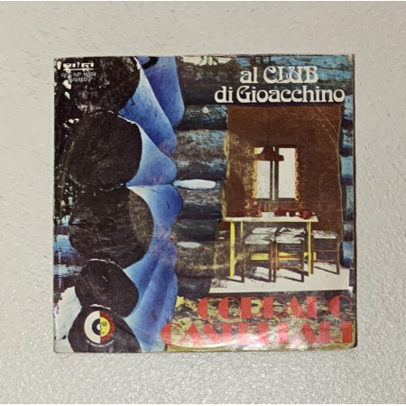 Corrado Castellari Vinile 7" 45 giri Al Club Di Gioacchino / RFN-NP16574 Nuovo