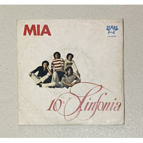 10a Sinfonia Vinile 7" 45 giri Mia / Stars – CD45200 Nuovo