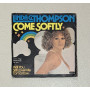 Linda G. Thompson Vinile 7" 45 giri Come Softly / Durium – DE2955 Nuovo
