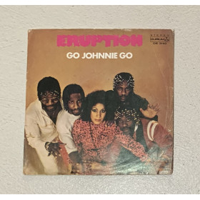 Eruption Vinile 7" 45 giri Go Johnnie Go / Durium – DE3140 Nuovo