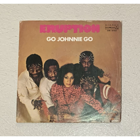 Eruption Vinile 7" 45 giri Go Johnnie Go / Durium – DE3140 Nuovo