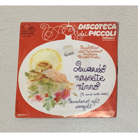 Piccolo Coro Dell'Antoniano Vinile 7" 45 giri Quanno Nascette Ninno / Scendono Gli Angeli / Nuovo