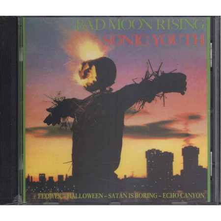 Sonic Youth  CD Bad Moon Rising Nuovo Sigillato 0720642451229