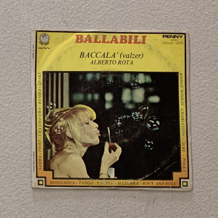 Alberto Rota, G. Zucchi Vinile 7" 45 giri Baccalà / Il Valzer Del Buon Umore / Nuovo