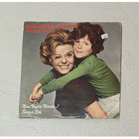 Giulietta Masina, Marco Tolli Vinile 7" 45 giri Non Voglio Niente / Senza Età / Nuovo