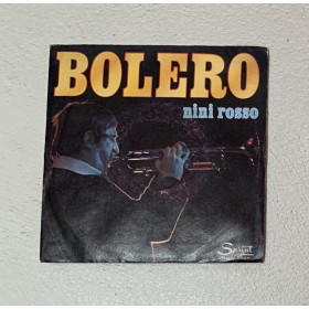 Nini Rosso Vinile 7" 45 giri Bolero / Sprint – SpAI5595 Nuovo