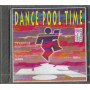 Various CD Dance Pool Time / Columbia – 4714672 Sigillato