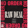 No Order ‎Vinile 12" Raw Deal / Westward Music ‎– WWA 003  Nuovo
