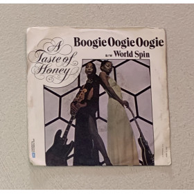 A Taste Of Honey Vinile 7" 45 giri Boogie Oogie Oogie / World Spin / Nuovo