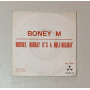 Boney M Vinile 7" 45 giri Hooray, Hooray It's A Holi-Holiday / DE3065 Nuovo