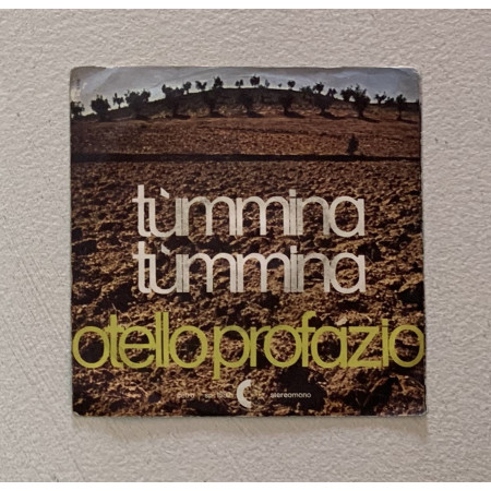 Otello Profazio Vinile 7" 45 giri Tummina Tummina / Cetra – SP1582 Nuovo