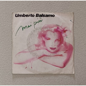 Umberto Balsamo Vinile 7" 45 giri Mai Più / Fonit Cetra – SP1776 Nuovo
