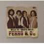 Ferro & Co Vinile 7" 45 giri Bella Tu / Questa Notte / DG1198 Nuovo