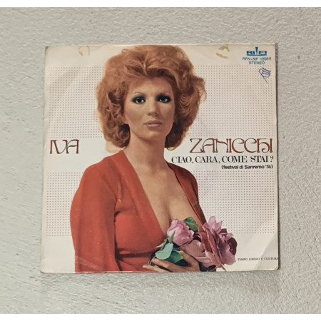 Iva Zanicchi Vinile 7" 45 giri Ciao, Cara, Come Stai? / RFNNP16564 Nuovo