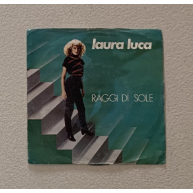 Laura Luca Vinile 7" 45 giri Raggi Di Sole / Fonit Cetra – SP1771 Nuovo