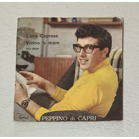 Peppino Di Capri Vinile 7" 45 giri Luna Caprese / Vicino 'O Mare / VCA26118 Nuovo