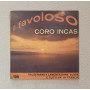 Coro Incas Vinile 7" 45 giri Il Favoloso Coro Incas / Pathé – 45EAQ113 Nuovo