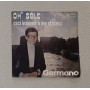 Germano Vinile 7" 45 giri Oh' Sole / Esci Insieme a Me Stasera / COCAR4501 Nuovo