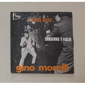 Gino Morelli Vinile 7" 45 giri 'A Peggia Offesa / Cundanna 'E Figlio / 5008 Nuovo